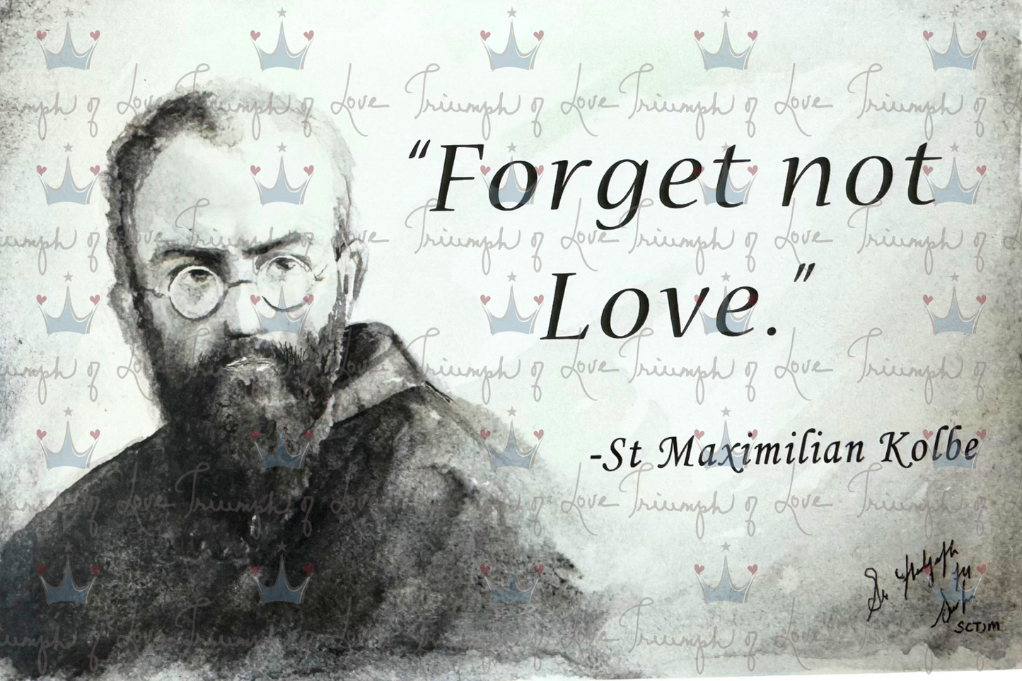 "Forget Not Love" by SCTJM