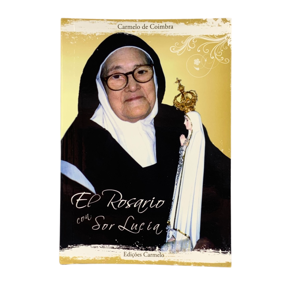 "The Rosary with Sor Lucia" Book
