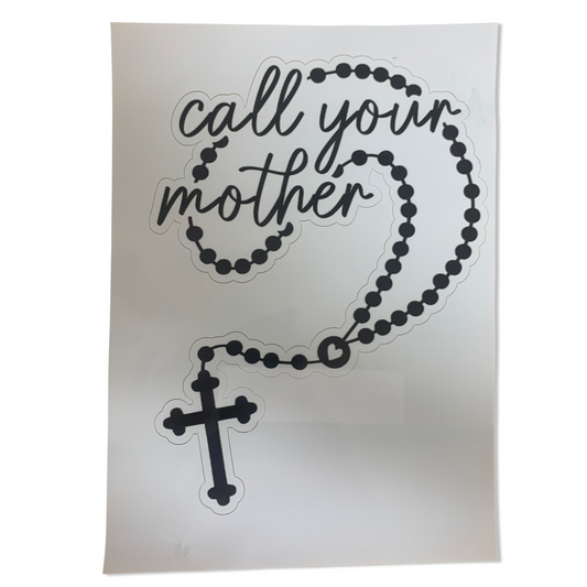 Call Your Mother Car Sticker