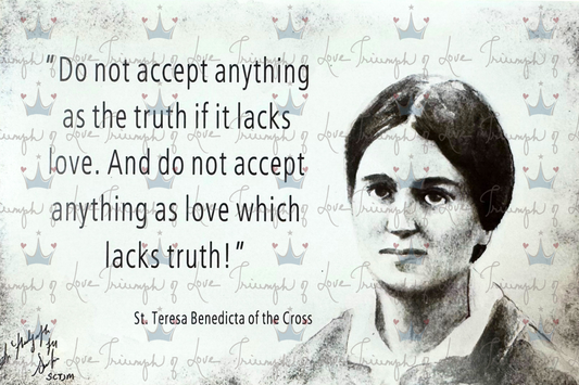 "Do not Accept anything as the Truth if it Lacks Love" by SCTJM