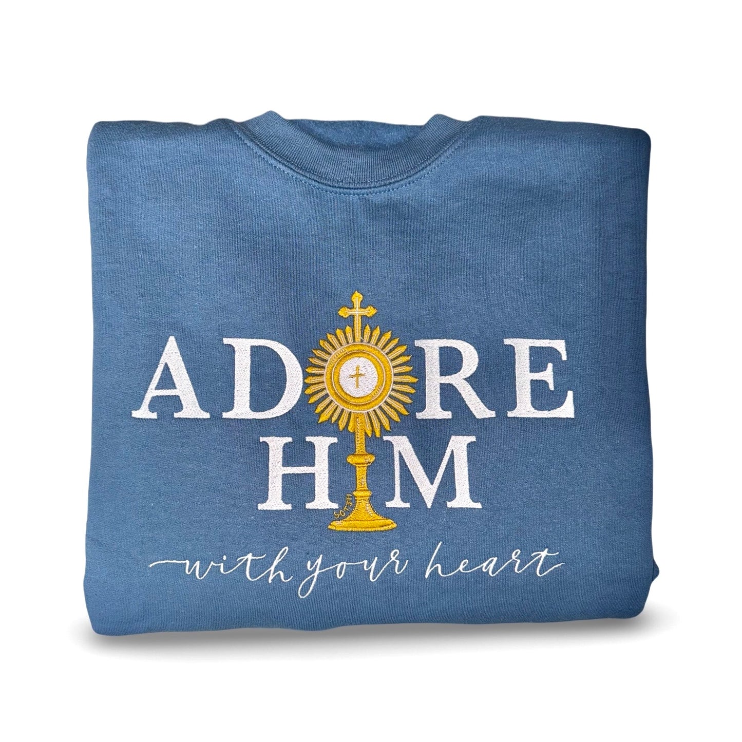 "Adore Him With Your Heart" Embroidered Crewneck Sweater by SCTJM