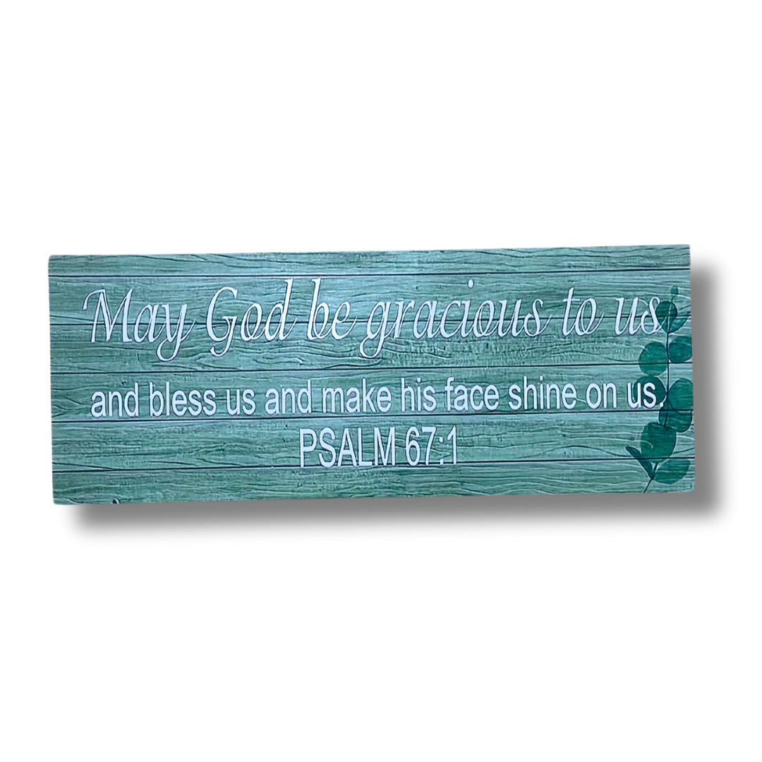 Psalm 67:1 Wooden Sign