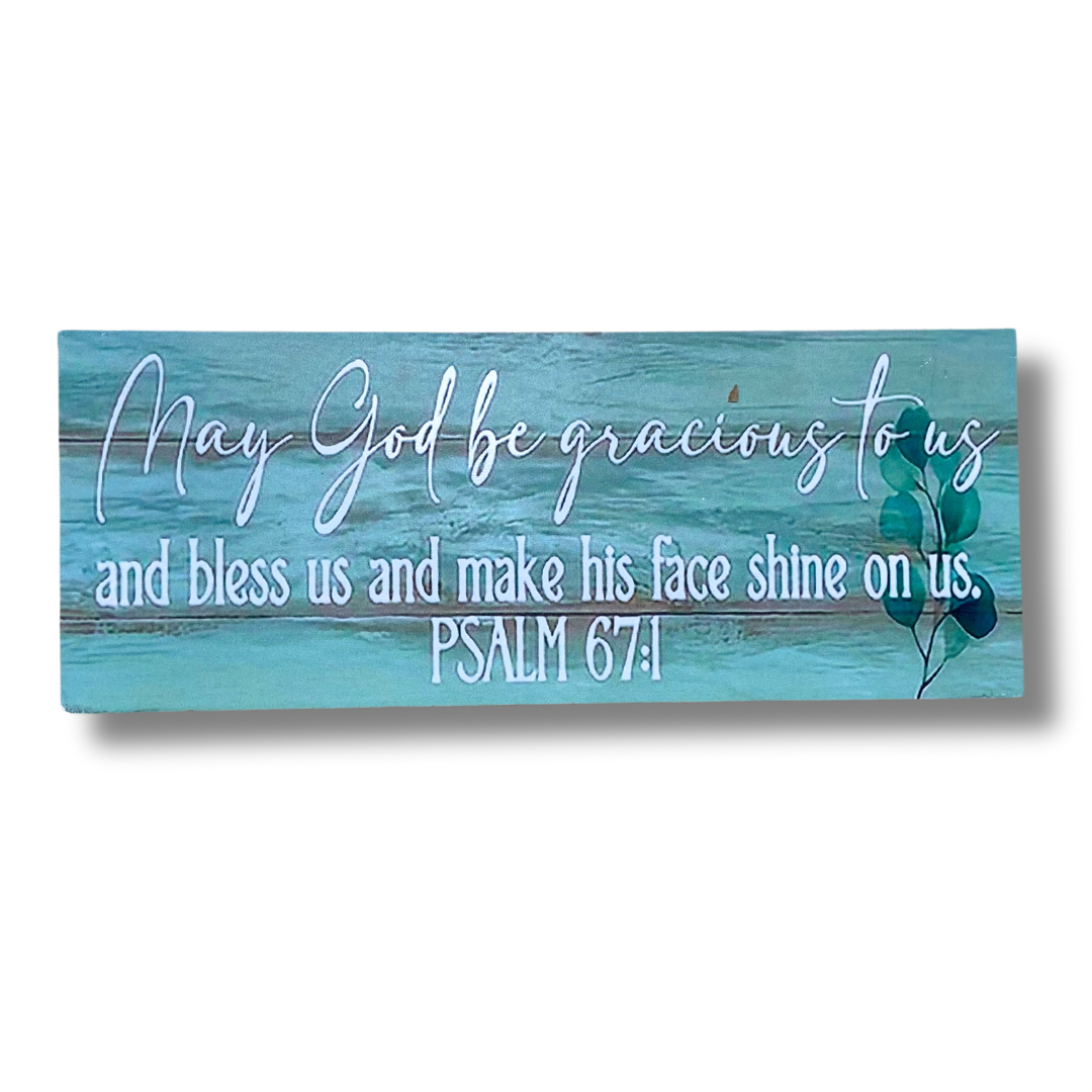 Psalm 67:1 Wooden Sign