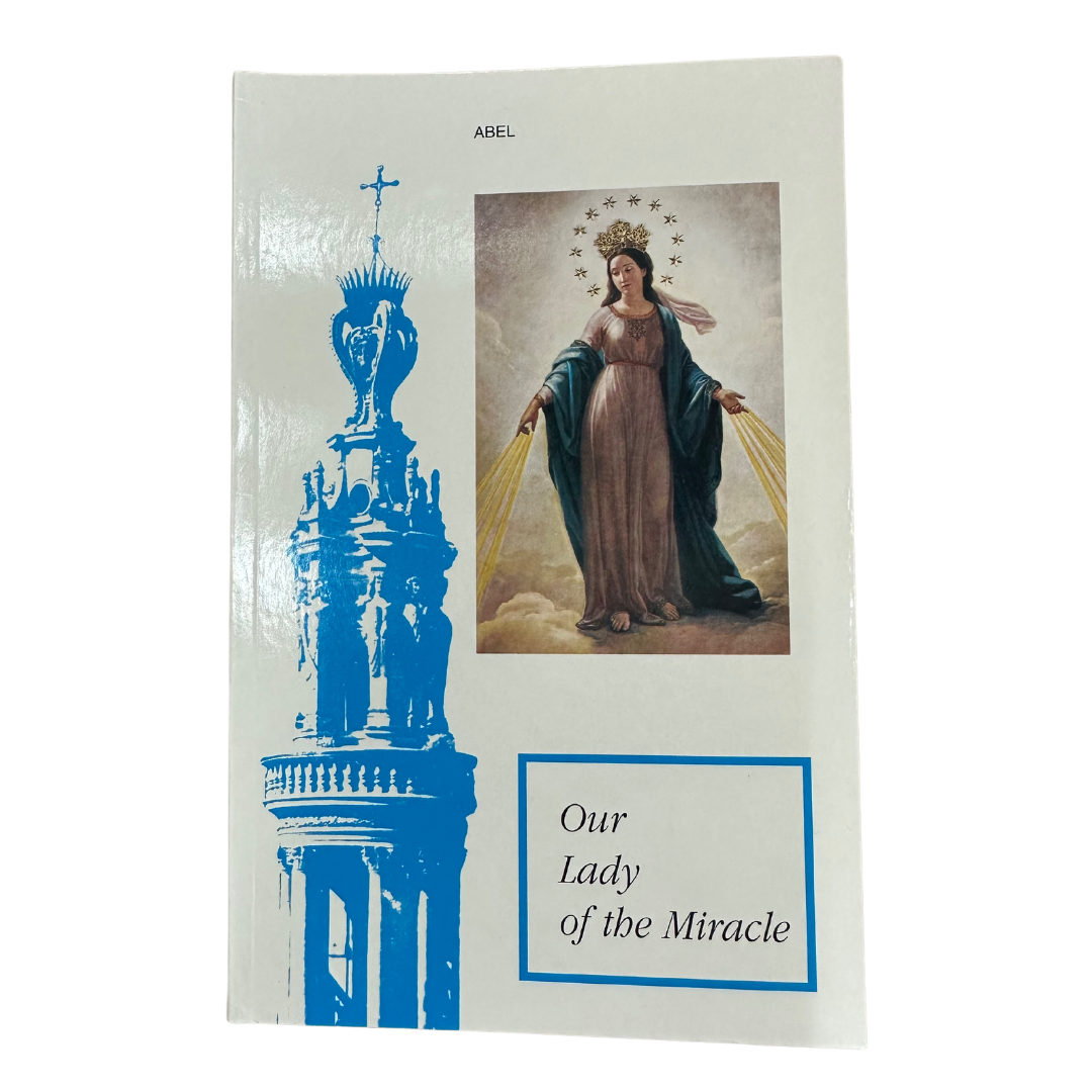 Our Lady of the Miracle Book/ La Virgen del Milagro