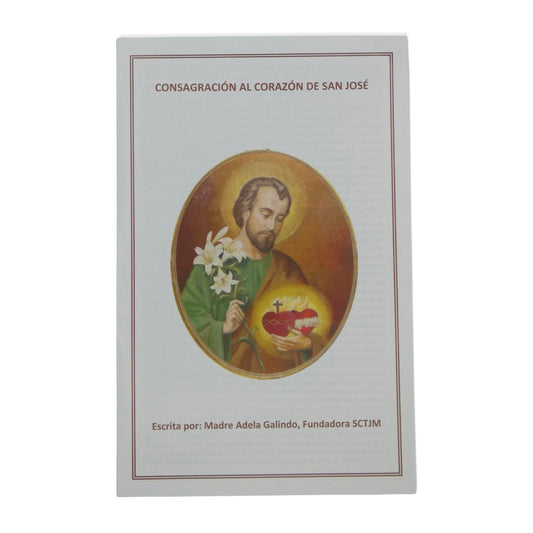 Consagracion al Corazon de San Jose escrita por Madre Adela, SCTJM Fundadora