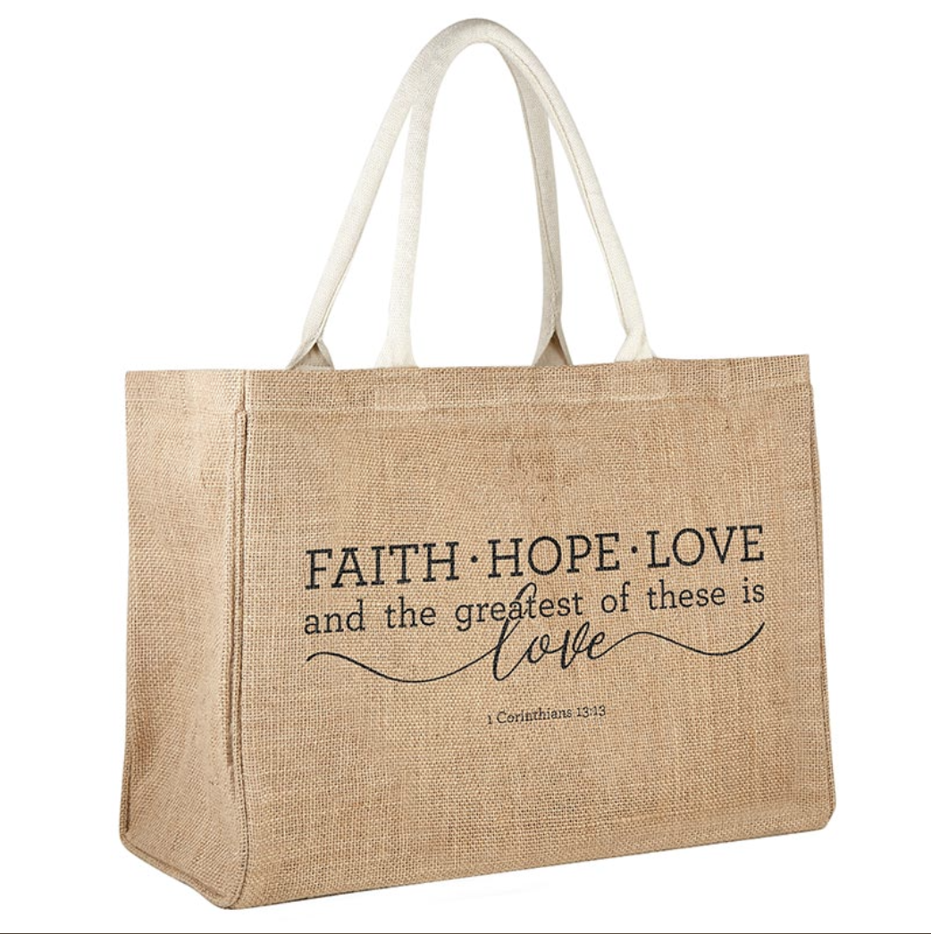 Faith, Hope, Love Tote Bag